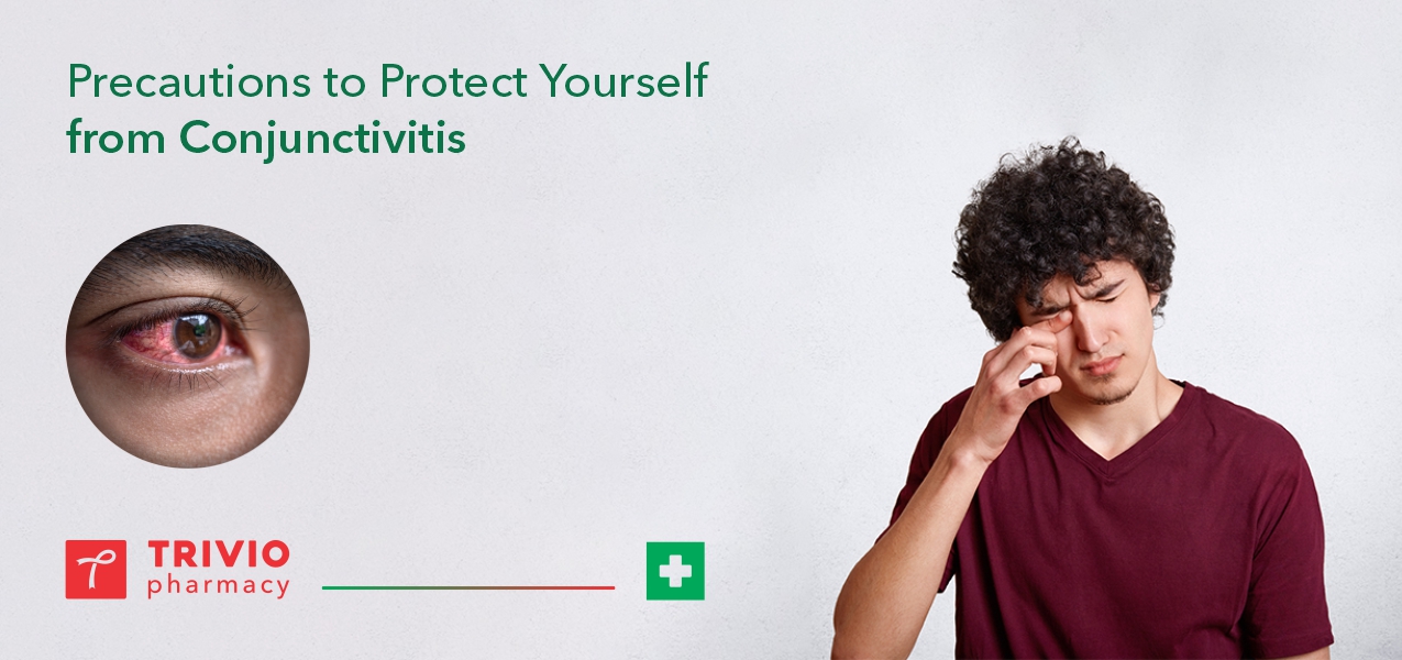 Precautions to protect yourself from conjunctivitis
